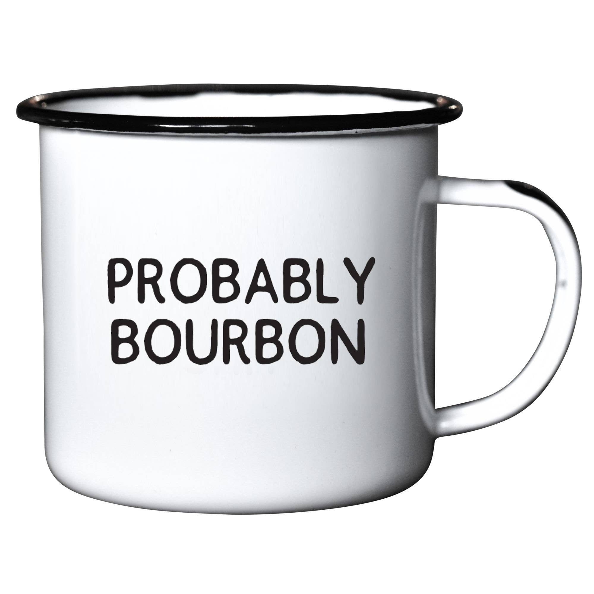 Probably Bourbon Enamel Mug