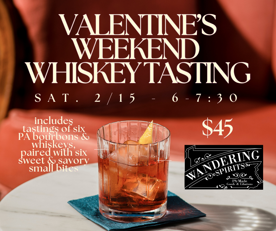 Valentine's Day Whiskey Tasting: Saturday, February 15